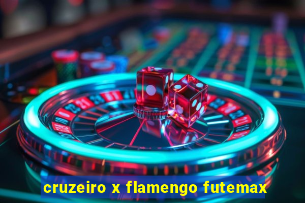 cruzeiro x flamengo futemax